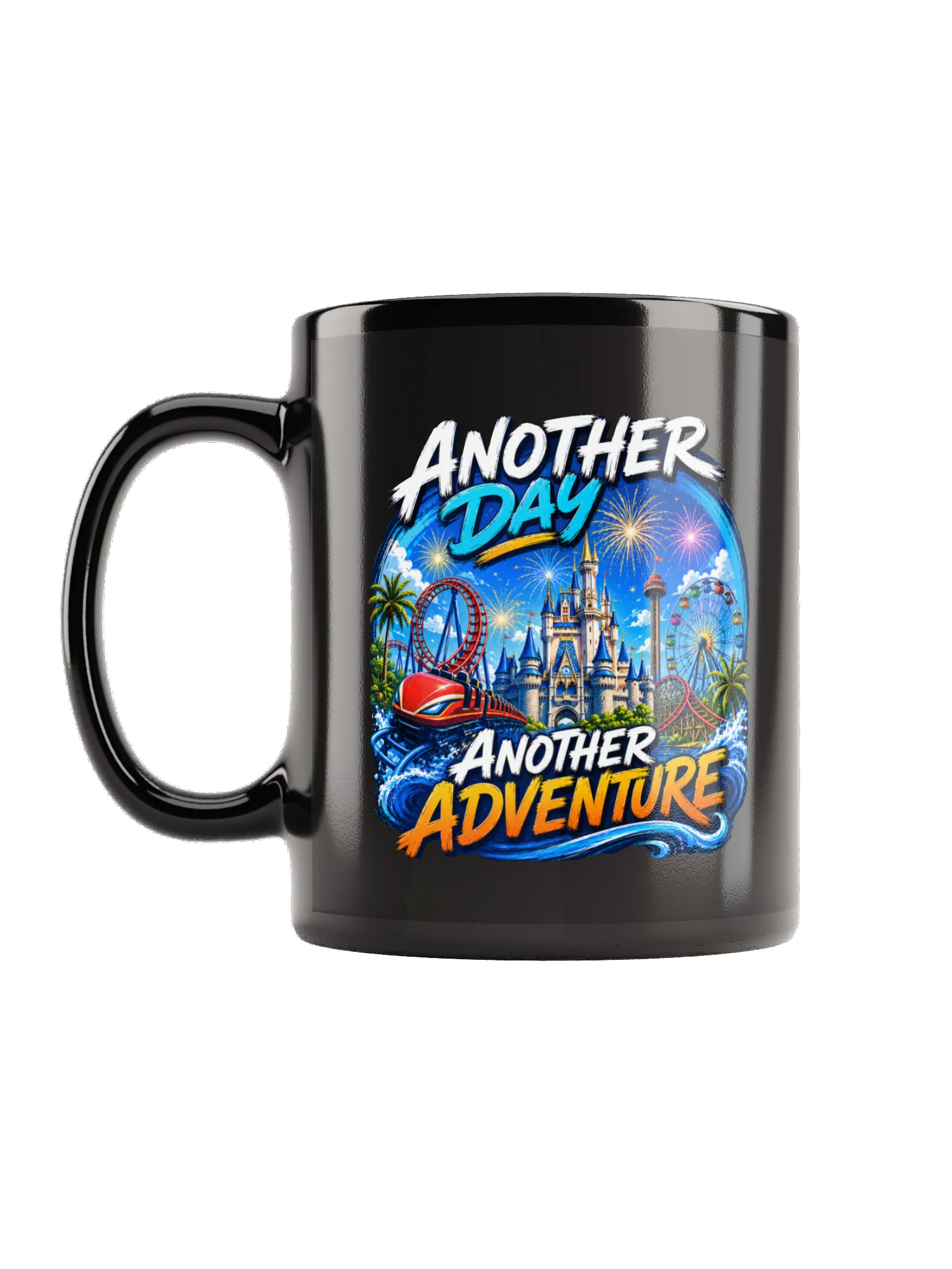 Another Day, Another Adventure Theme Park Coffee Mug product image (1)