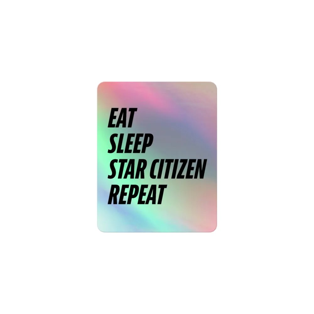 Eat, Sleep, SC, Repeat Holo Sticker product image (1)