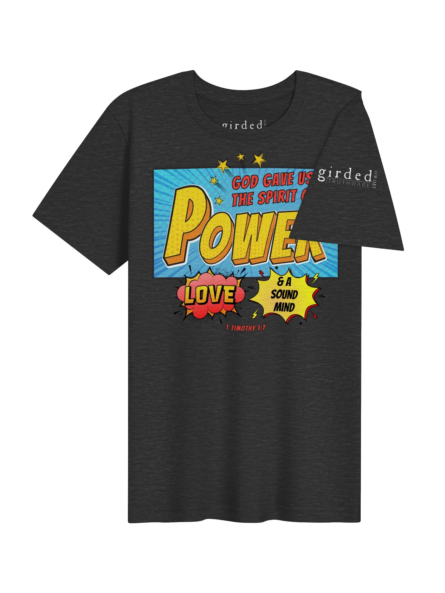 Spirit of Power 1 Timothy 1:7 Tee product image (4)