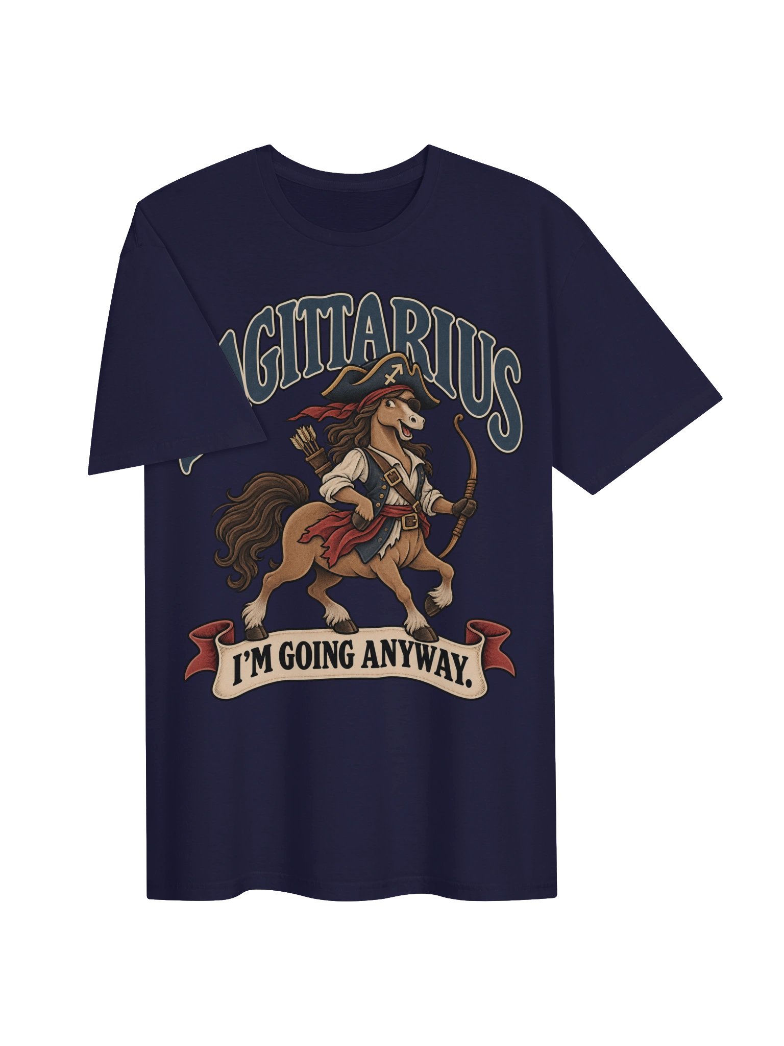 Sagittarius Halloween | I’m Going Anyway Tee product image (3)