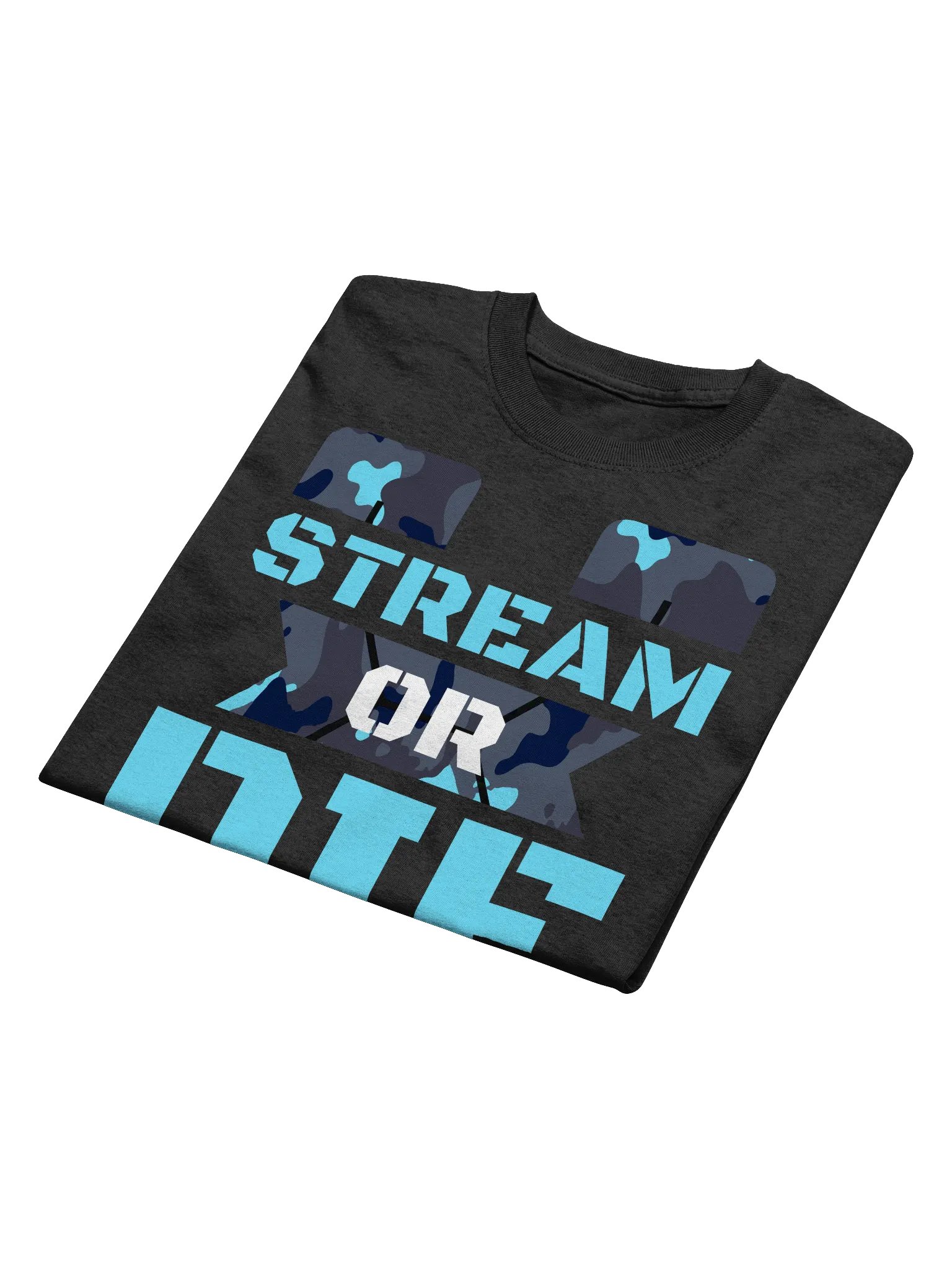 Stream Or Die Shirt product image (10)