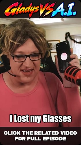 Gladys VS A.I. | I Lost My Glasses in the Toilet #chatgpt #ai #gladys