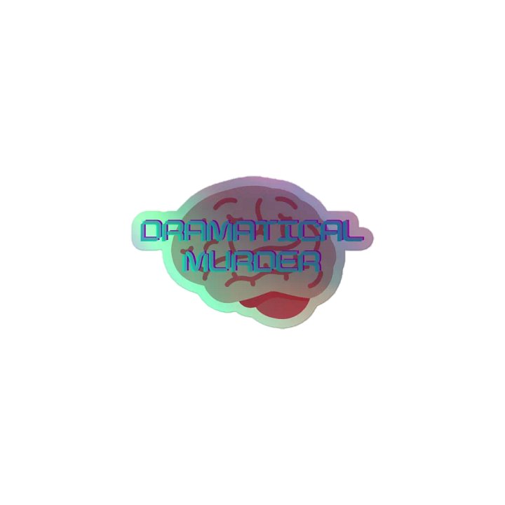DRAMAtical Murder on my Brain Holographic Sticker product image (1)