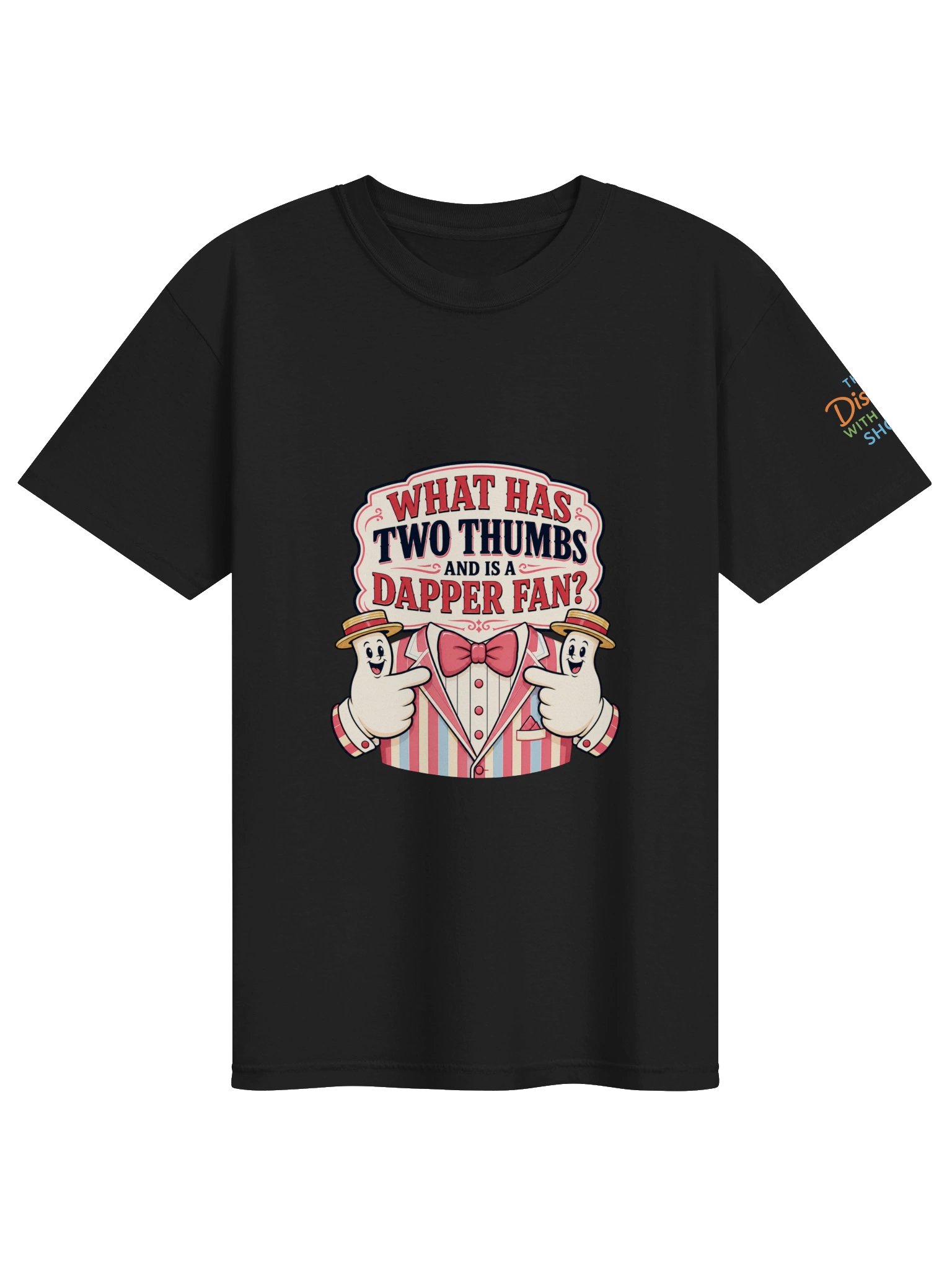 What Has Two Thumbs & Is a Dapper Fan? Relaxed Fit T-Shirt - Disney With Sean Show product image (1)
