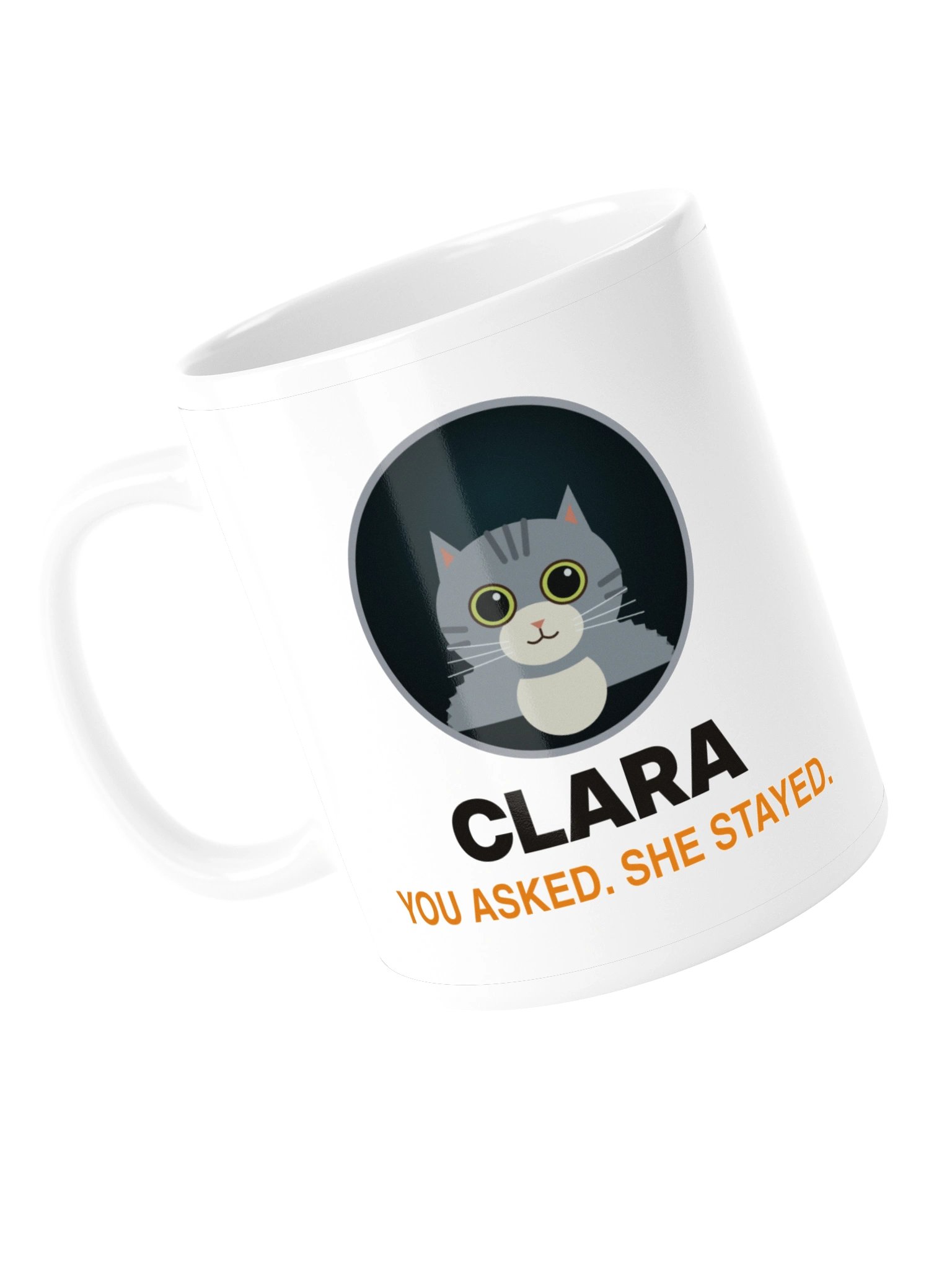 Clara Mug – You Asked. She Stayed. product image (5)