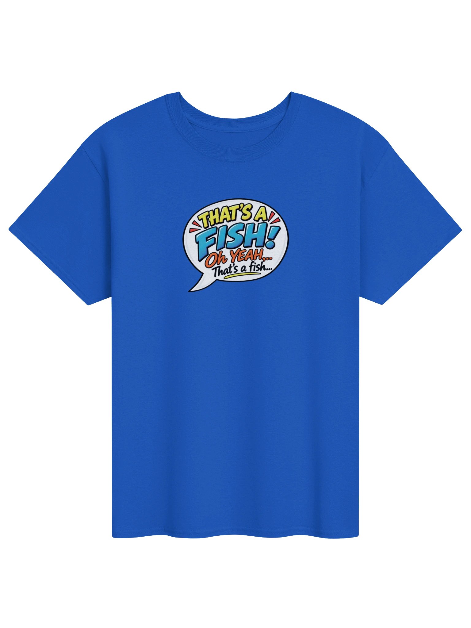 THAT'S A FISH! Original Tee product image (5)