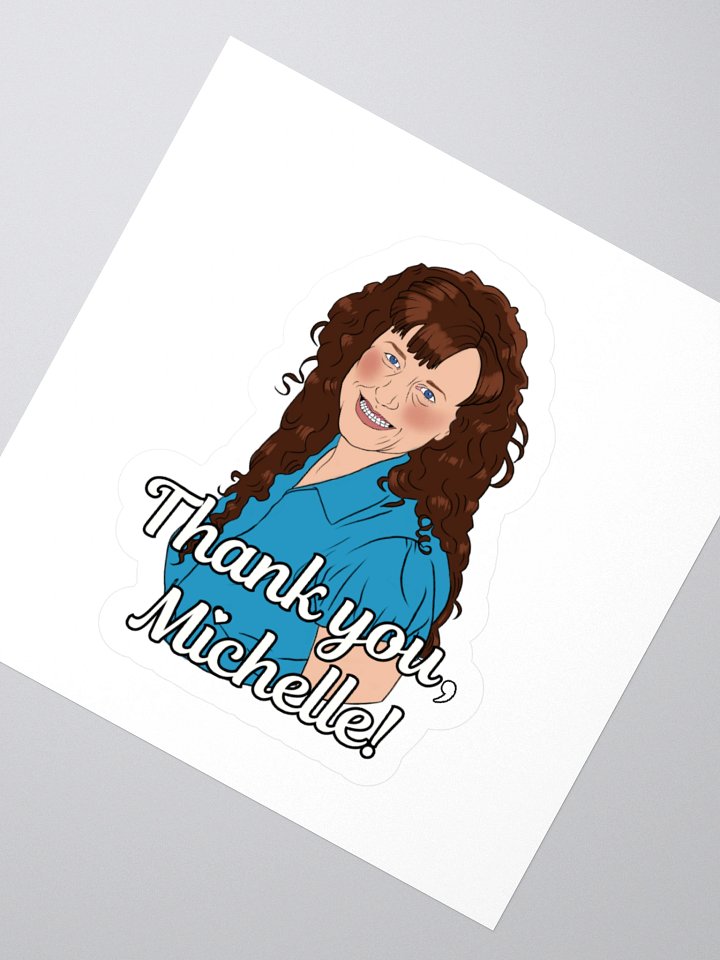 Thank U Michelle sticker product image (6)