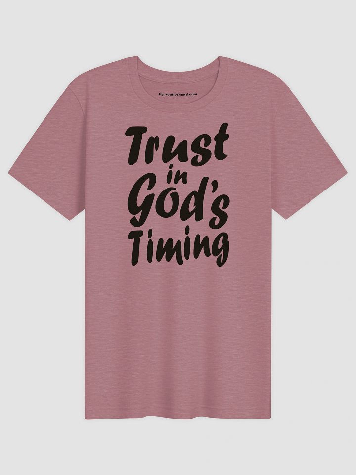 Trust in God's Timing T-Shirt product image (7)