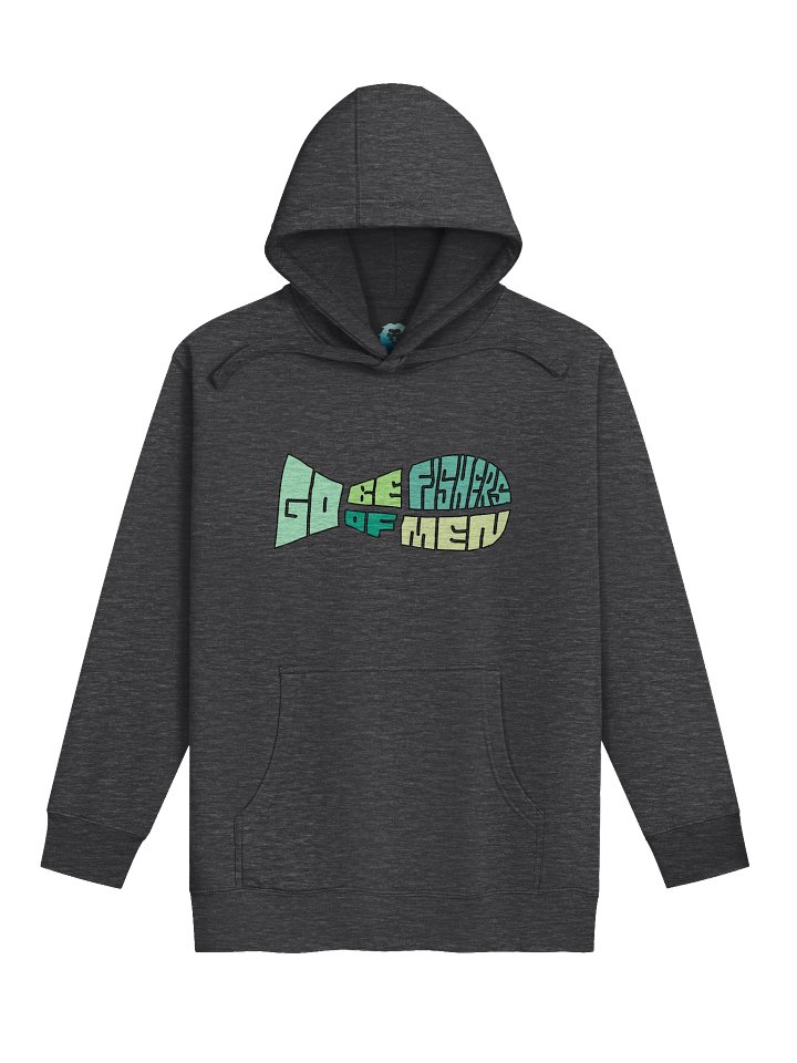 Go Be Fishers of Men Hoodie product image (1)