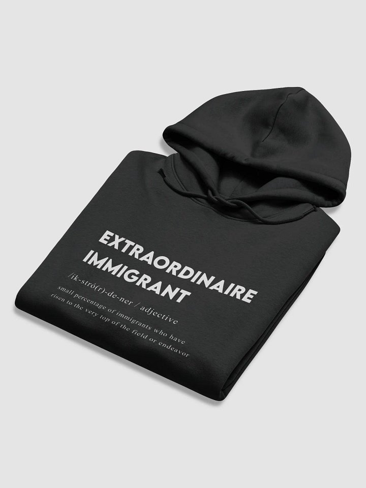"Extraordinaire Immigrant Hoodie" product image (2)