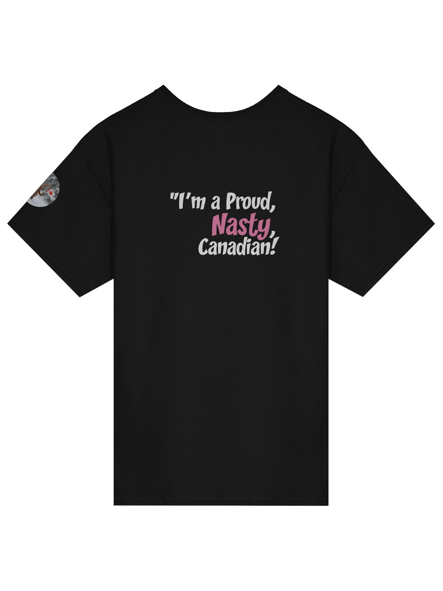 I'm a Proud, Nasty, Canadian | Essential Character Tee product image (2)