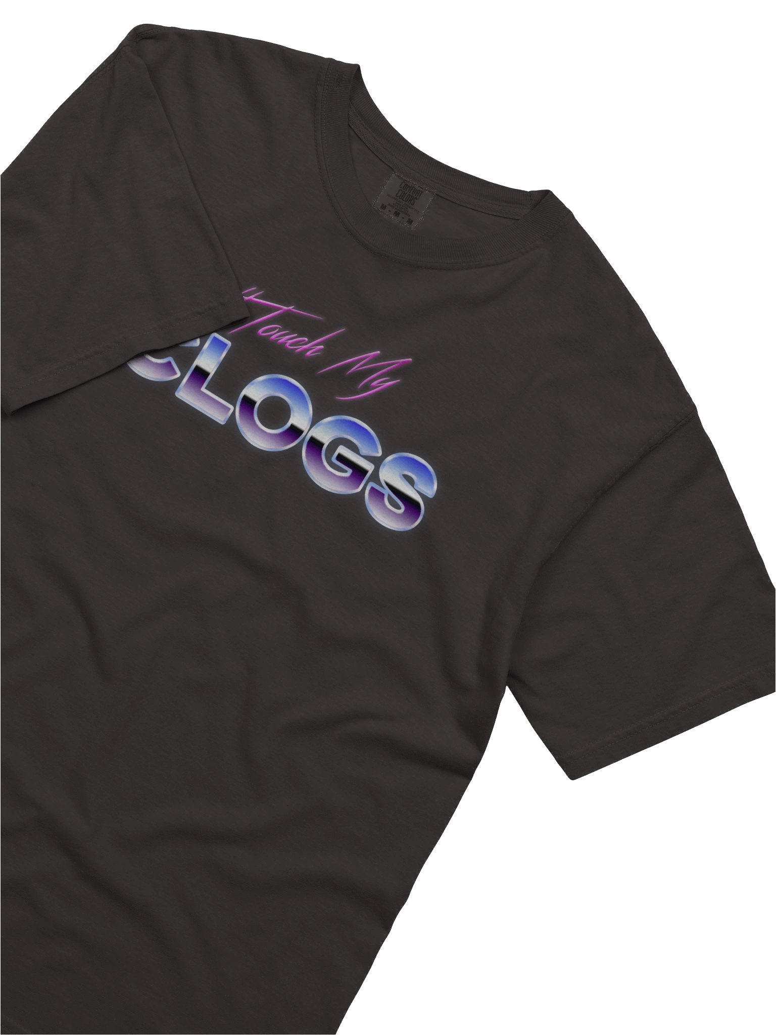 Don't Touch My CLOGS - T-Shirt product image (5)