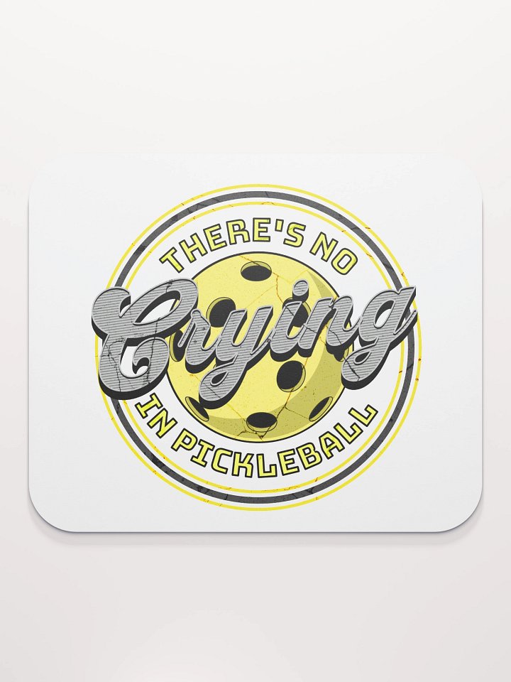 Theres No Crying In Pickleball Passion Mouse Pad product image (2)