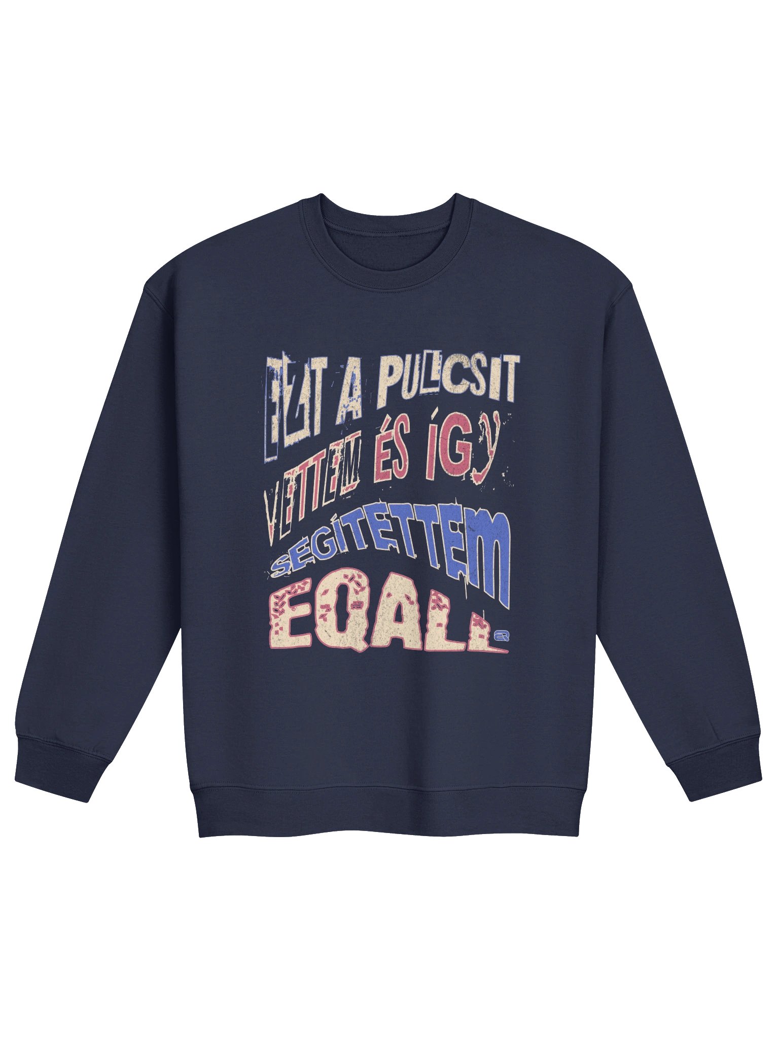 Ez a pulcsit vettem és így segítettem! Unisex Gildan Pulover_EQALL.hu® Essentials_Kék / Piros / Bézs product image (29)