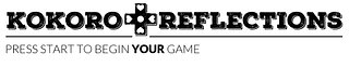 Kokoro Reflections