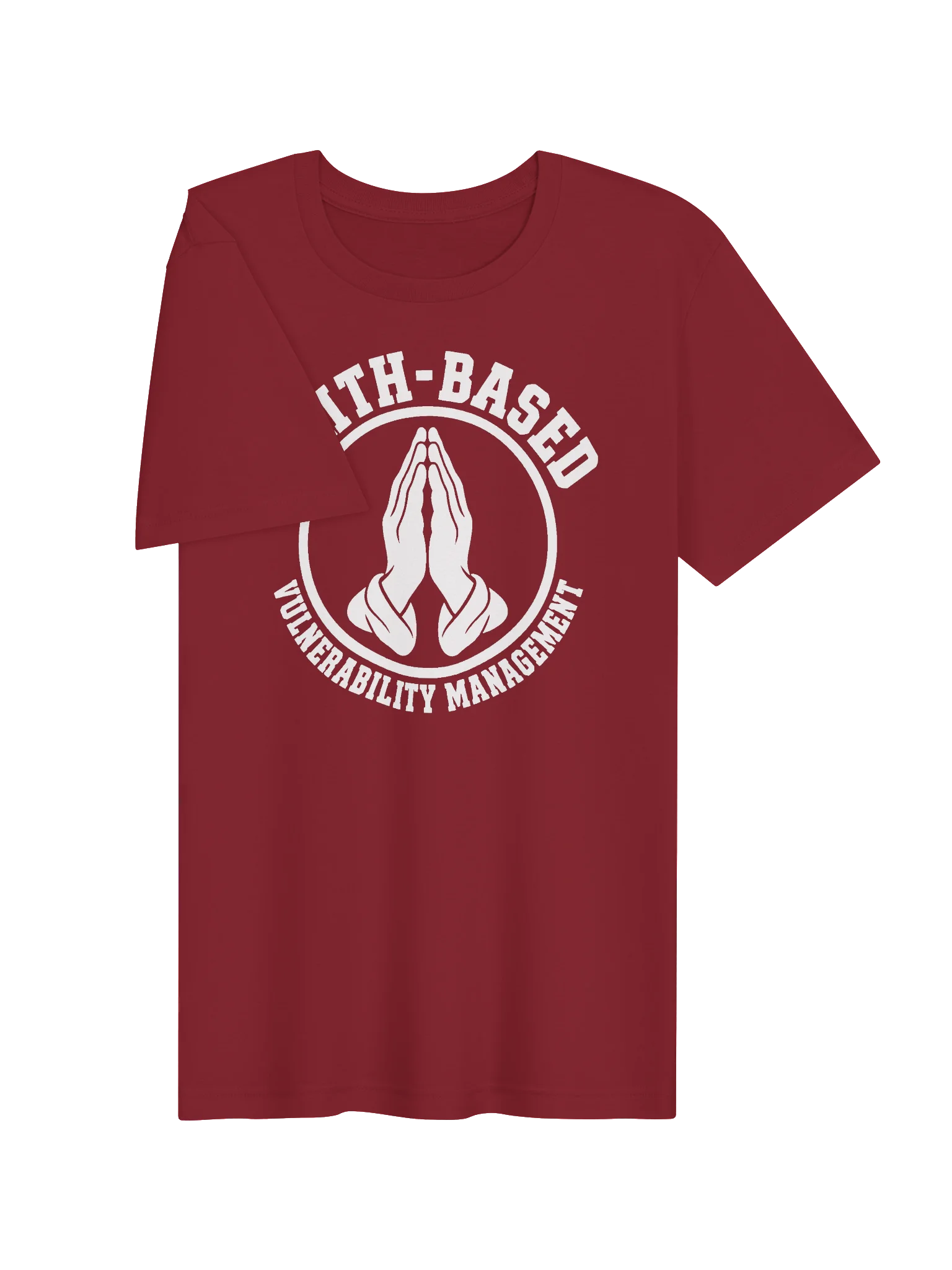 Faith-Based Vulnerability Management Tee product image (89)