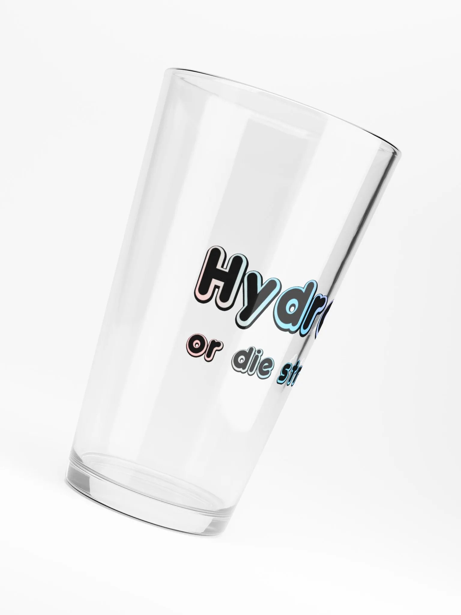 Hydrate or Die Straight (glass) product image (6)
