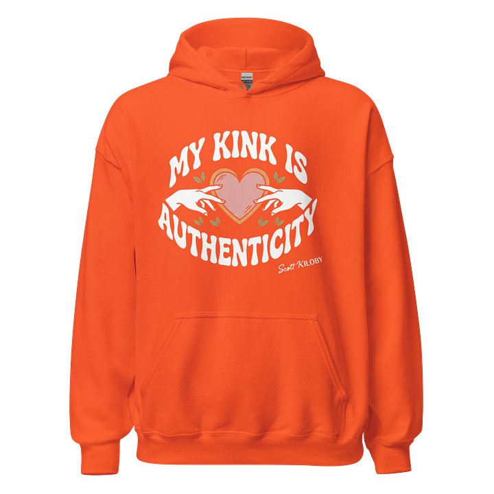 “My Kink Is Authenticity” Orange Classic Unisex Hoodie product image (1)