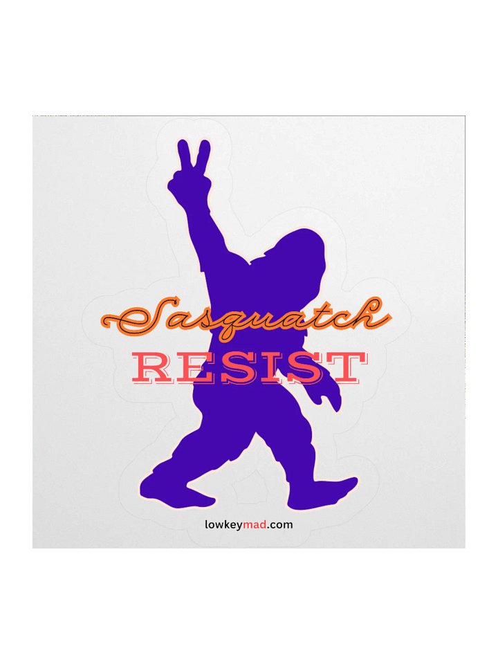 Sasquatch Peace to Resist Sticker product image (1)