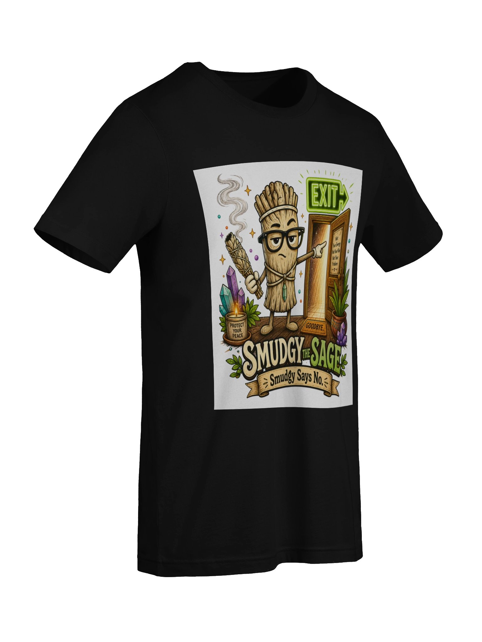 Smudgy The Sage - Smudgy Says No - T-Shirt product image (7)