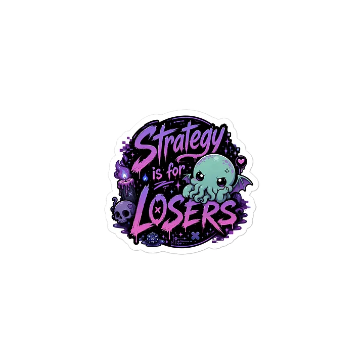 Strategy Is for Losers Cthulhu Sticker product image (1)