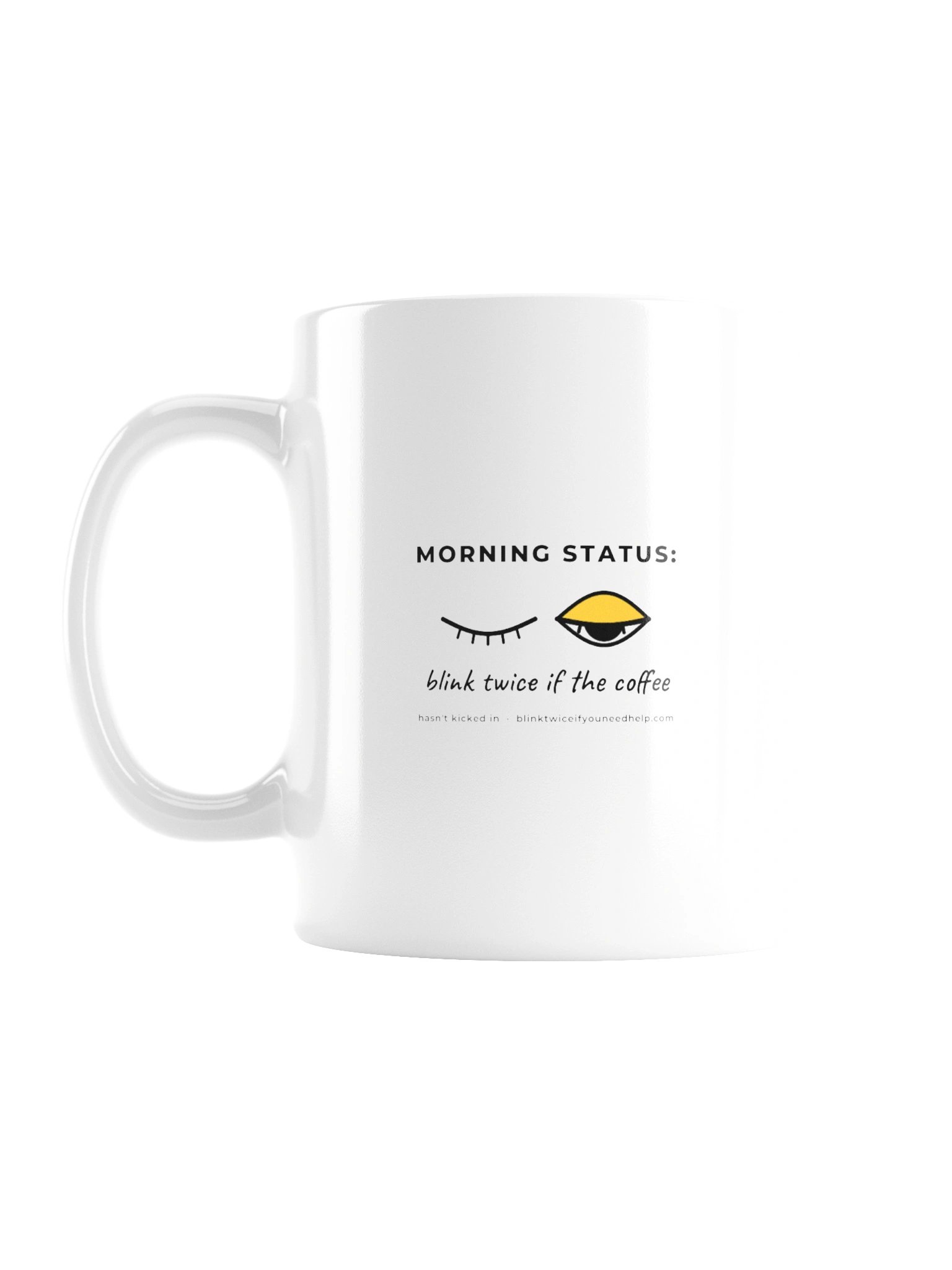 Blink Twice – Morning Status Mug product image (1)