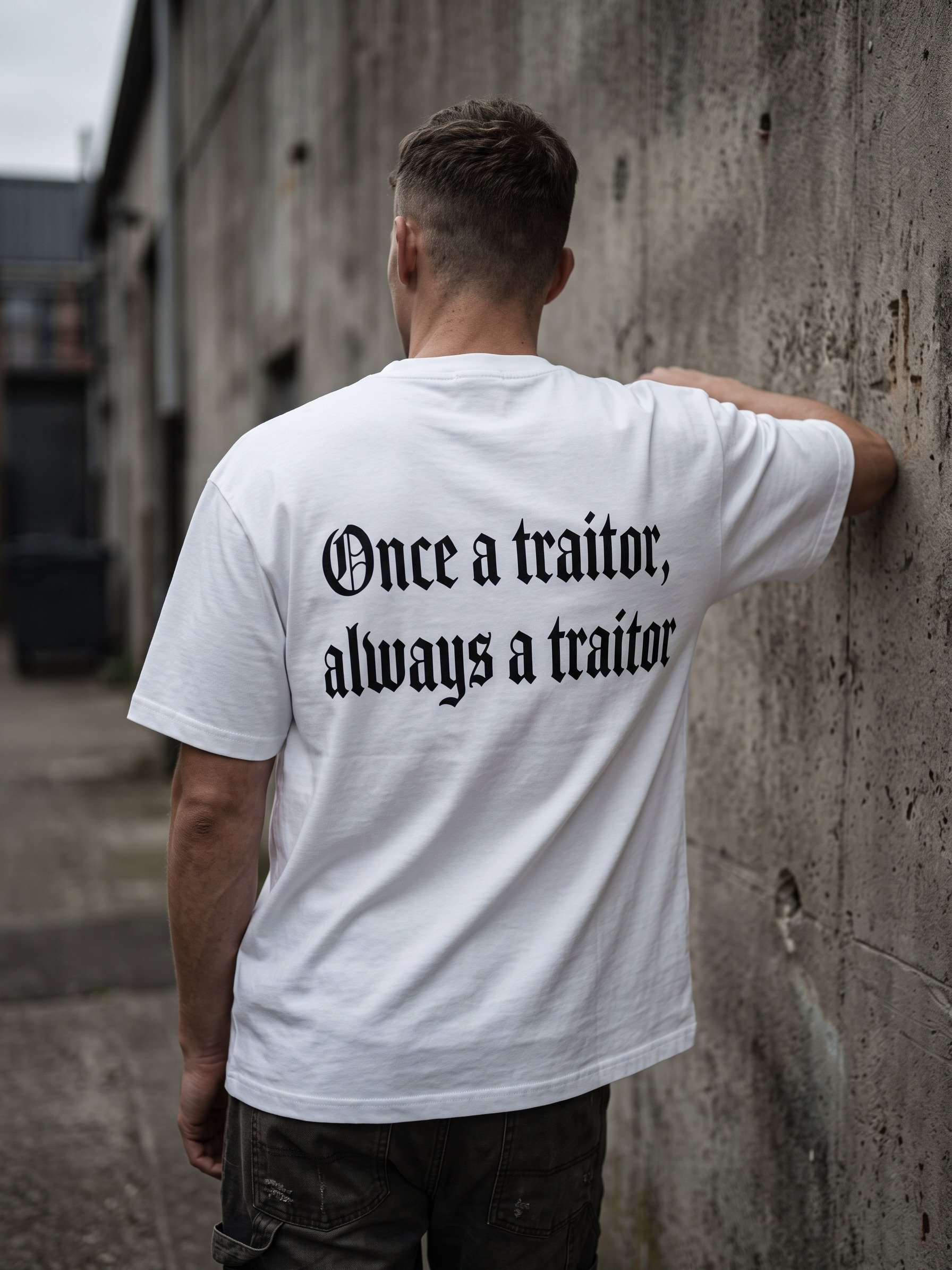 Once a Traitor Always a Traitor T-Shirt | Gothic Blackletter Back Print Tee product image (2)