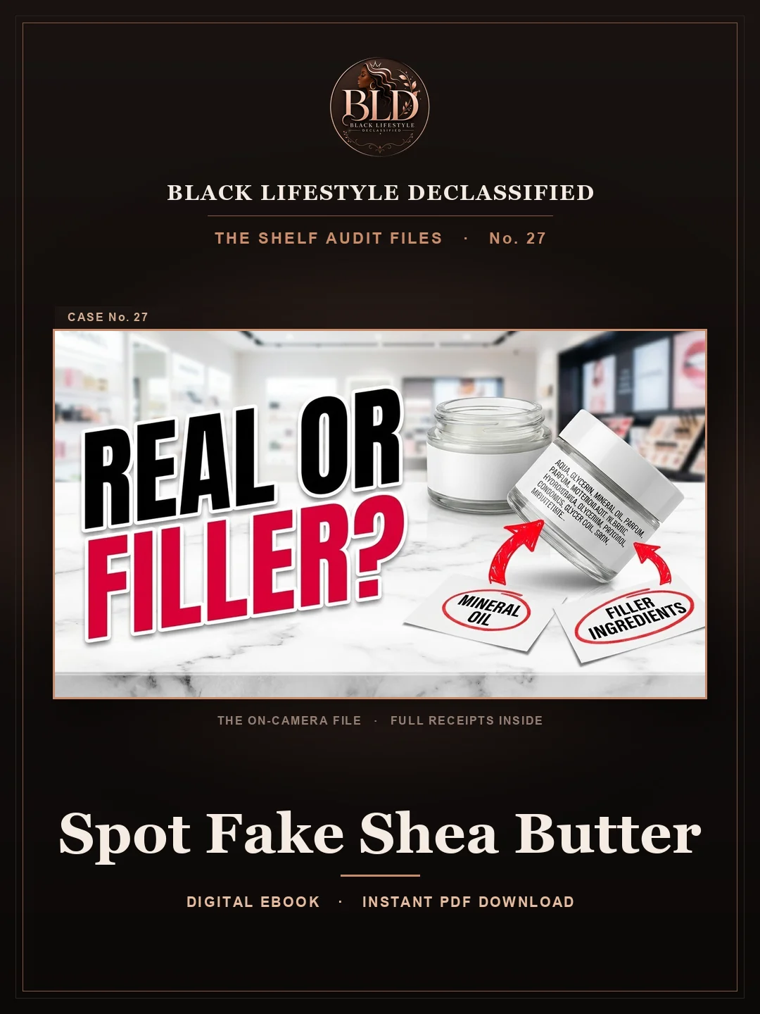 The Shelf Audit Files No. 27 — Spot Fake Shea Butter product image (1)