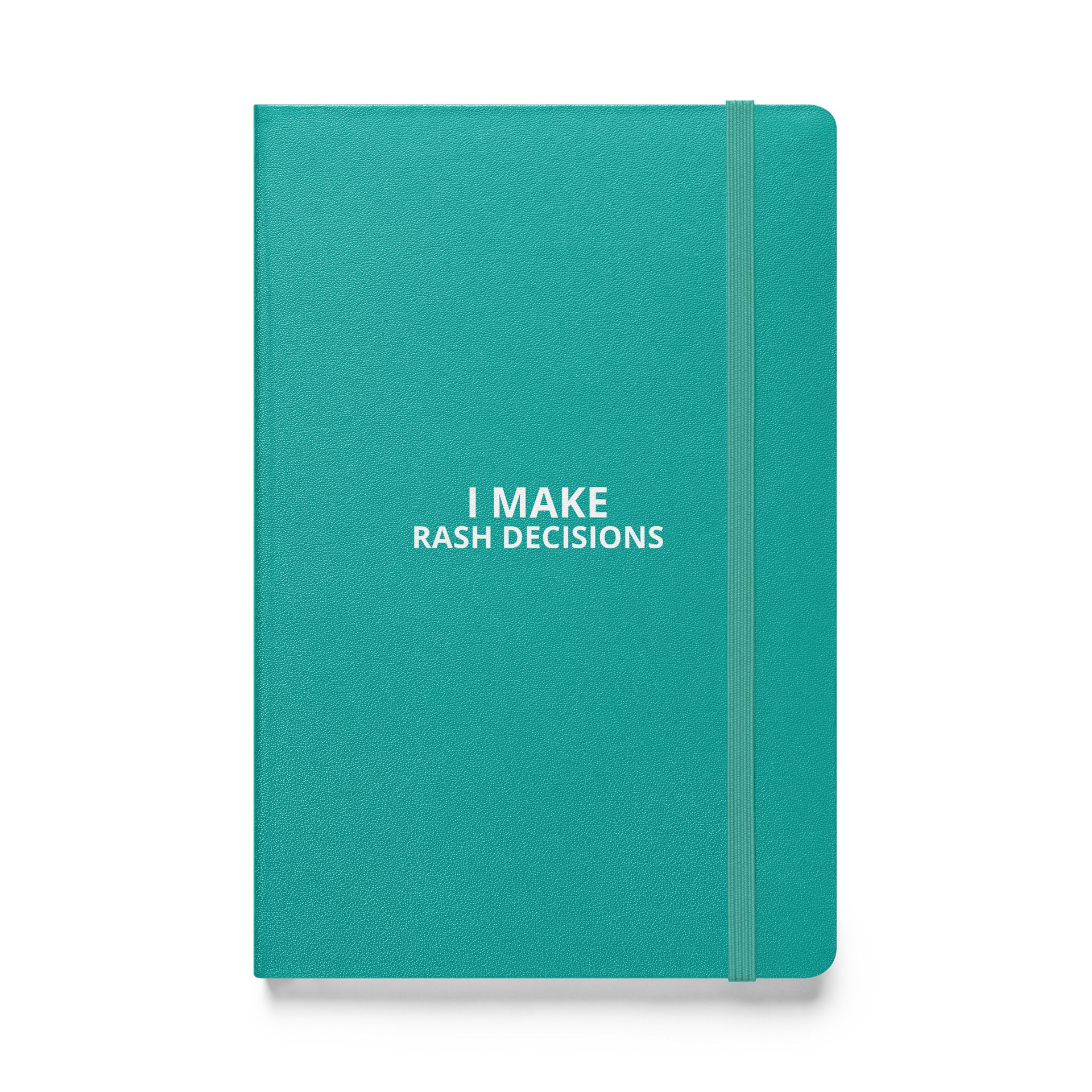 I Make Rash Decisions Notebook product image (4)