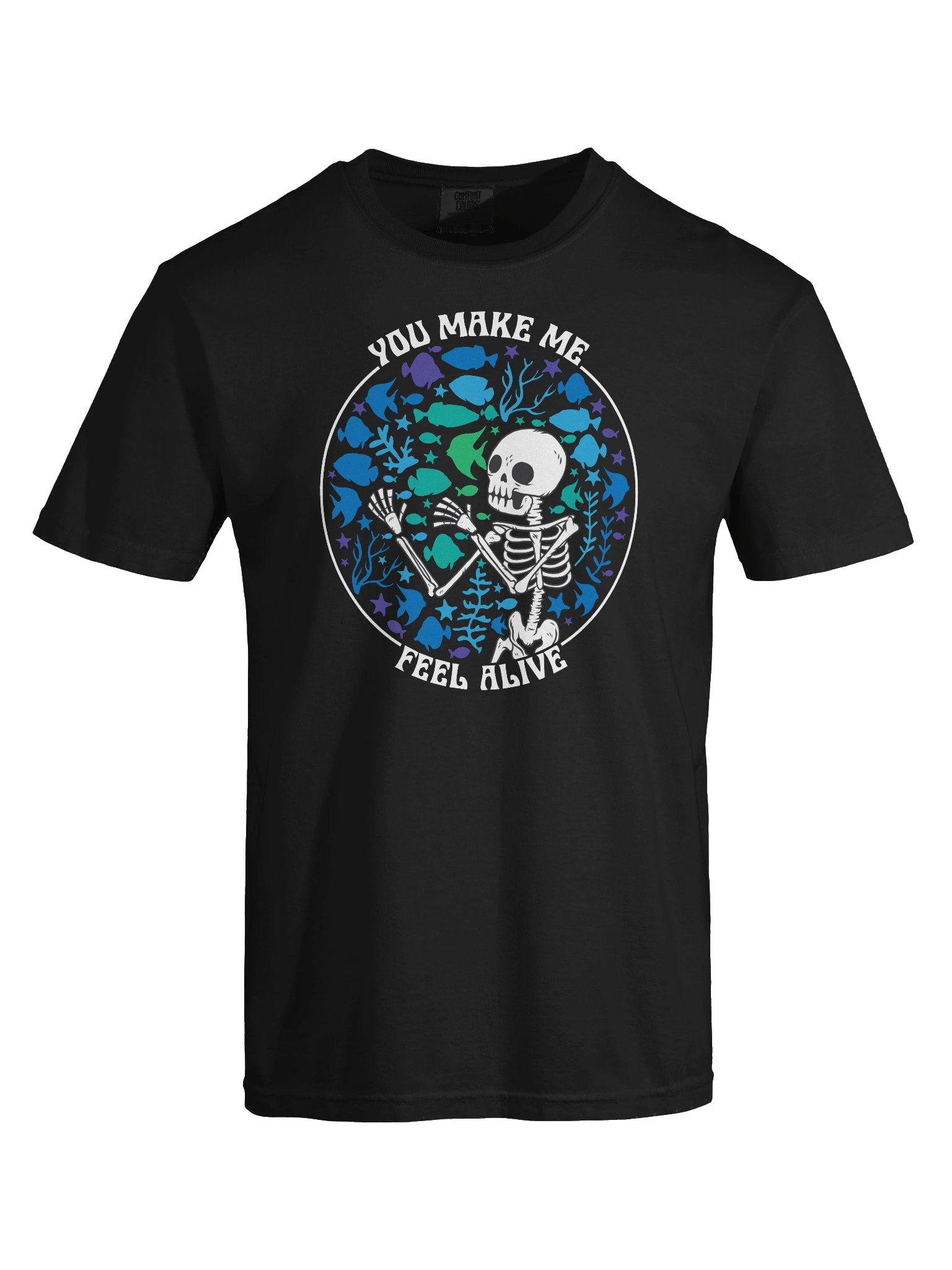 You Make Me Feel Alive Shirt – Funny Reef Tank Skeleton Aquarium Tee product image (6)