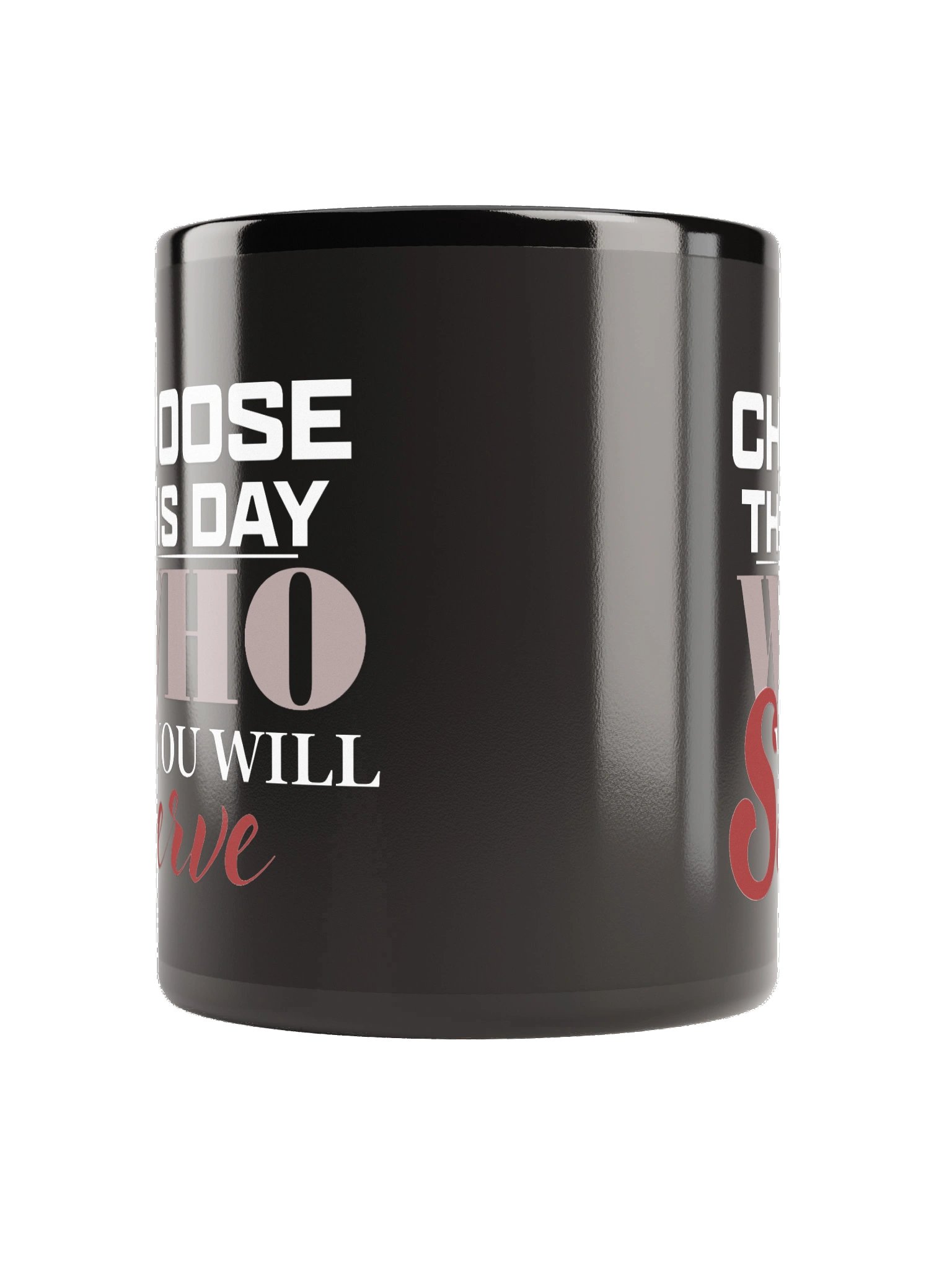 "Choose This Day" Black Coffee Mug product image (6)