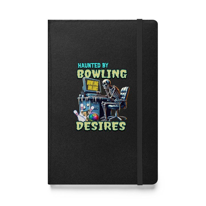 Haunted By Bowling Desires Hardcover Notebook product image (1)