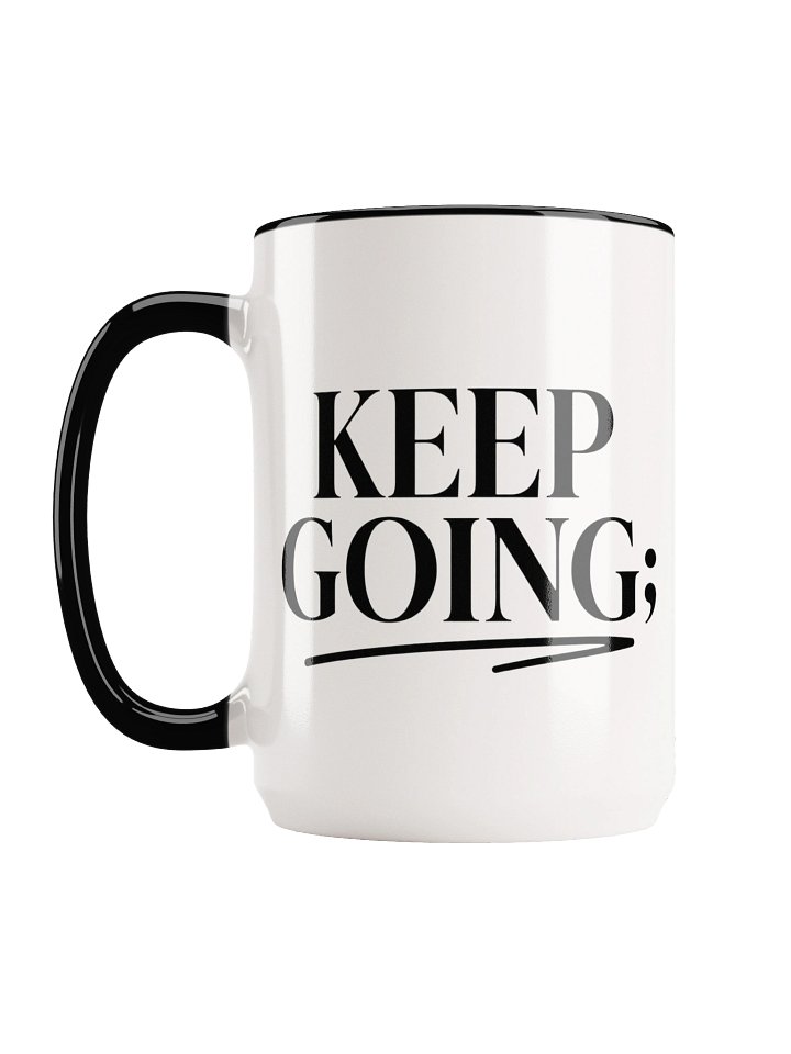 Keep Going Motivational Mug product image (2)