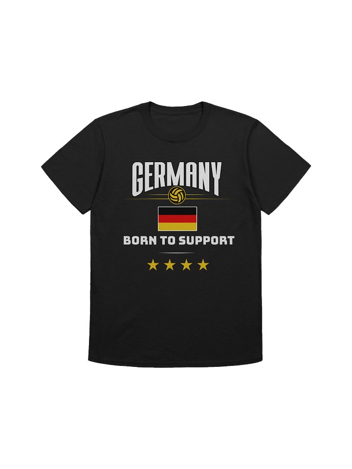 Germany | Born to Support Tee product image (1)