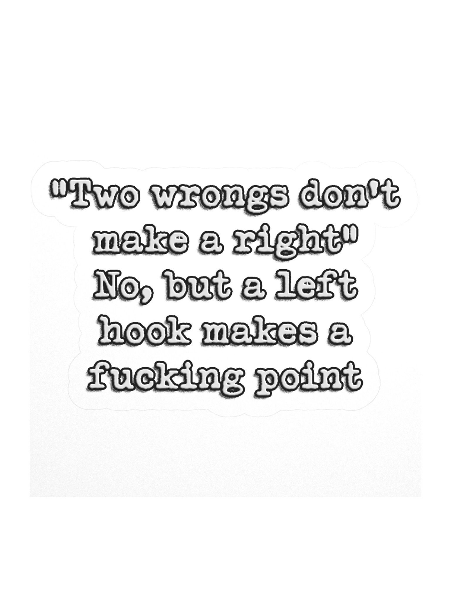 Two Wrongs - Sticker product image (1)