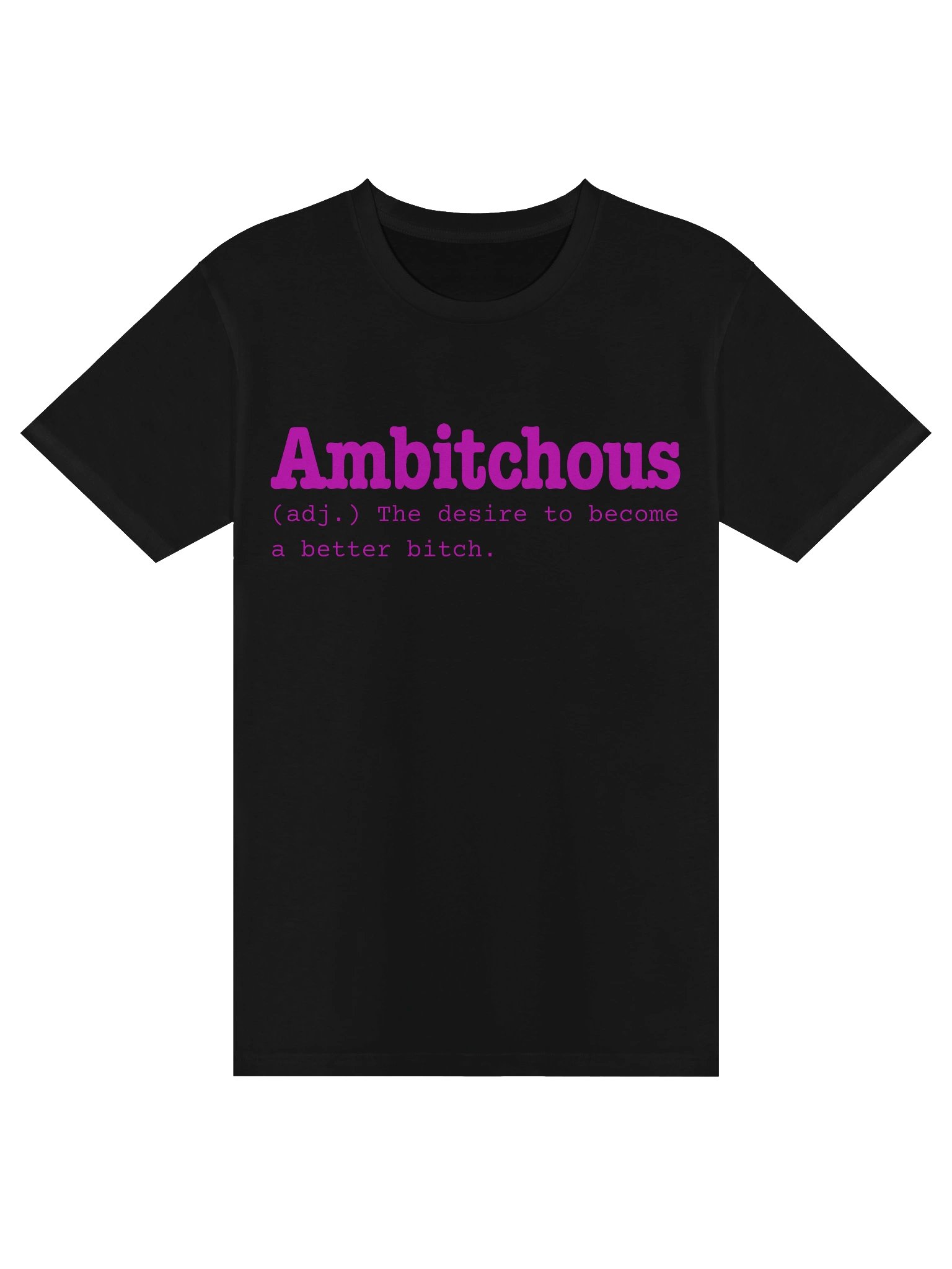Ambitchous Tee product image (1)