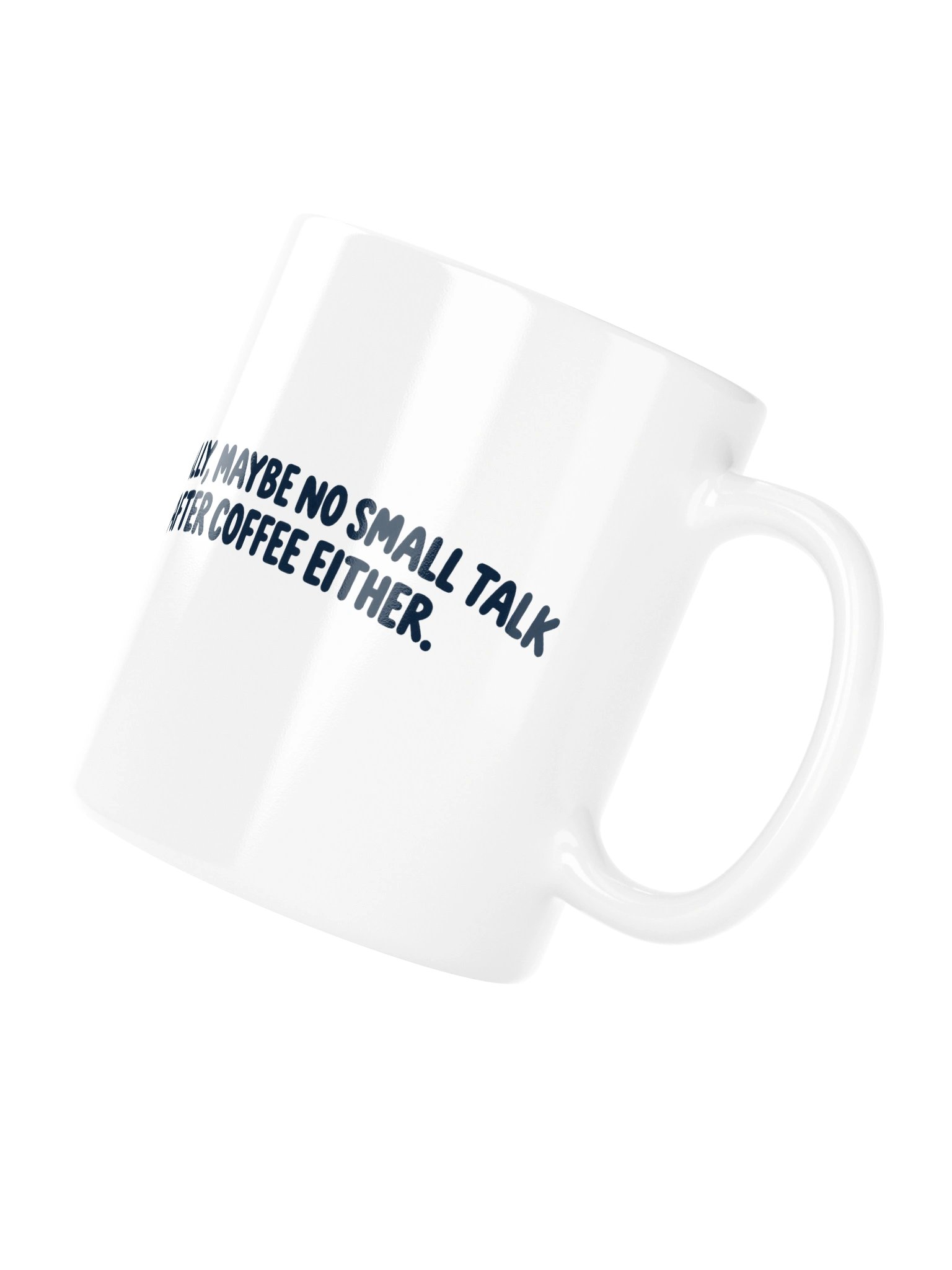 SEEN | No Small Talk Mug ☕️ product image (4)