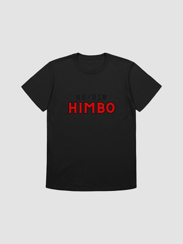 He/Him/Himbo Tee-Shirt product image (1)