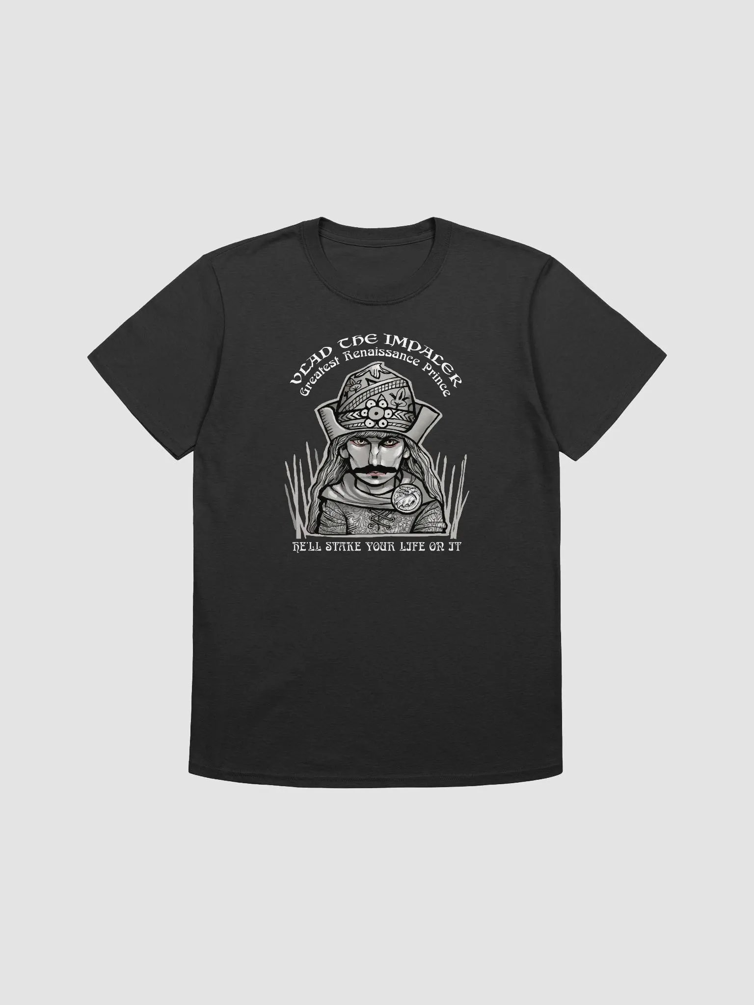 Vlad the Impaler, greatest Renaissance prince. Funny macabre T-shirt product image (1)