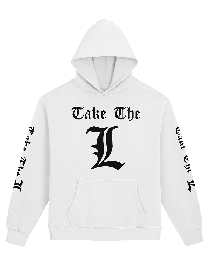 Take The L (Hoodie Style) product image (1)