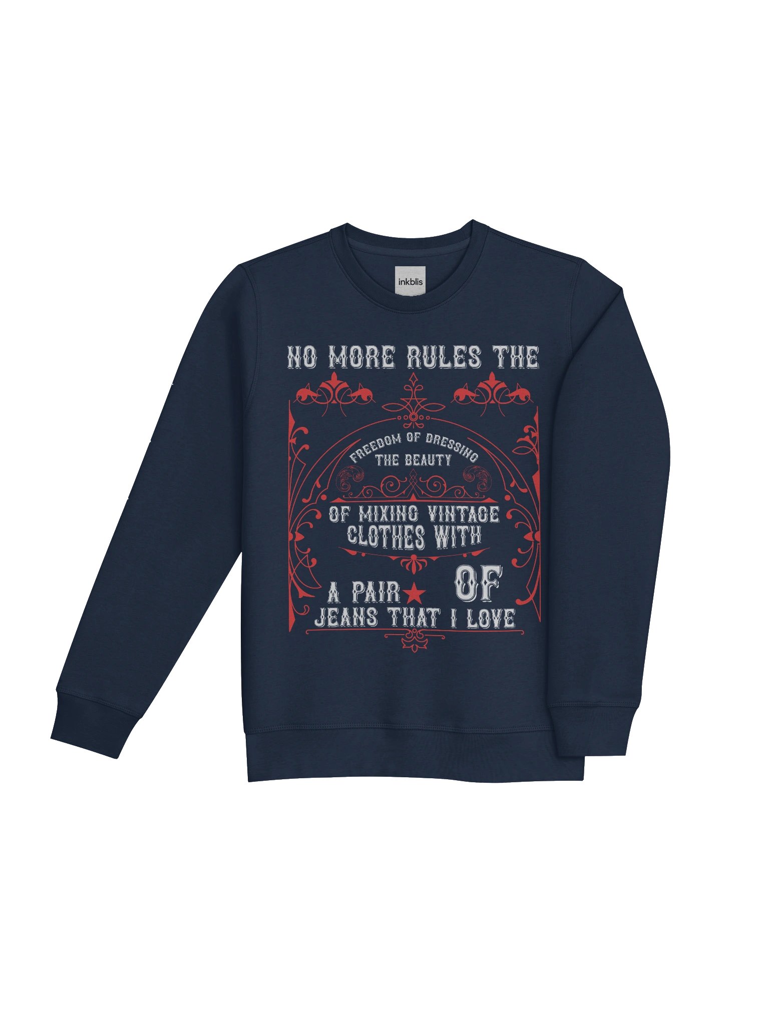 “Freedom of Dressing – Mixing Vintage Clothes With Jeans” Retro Sweatshirt product image (4)