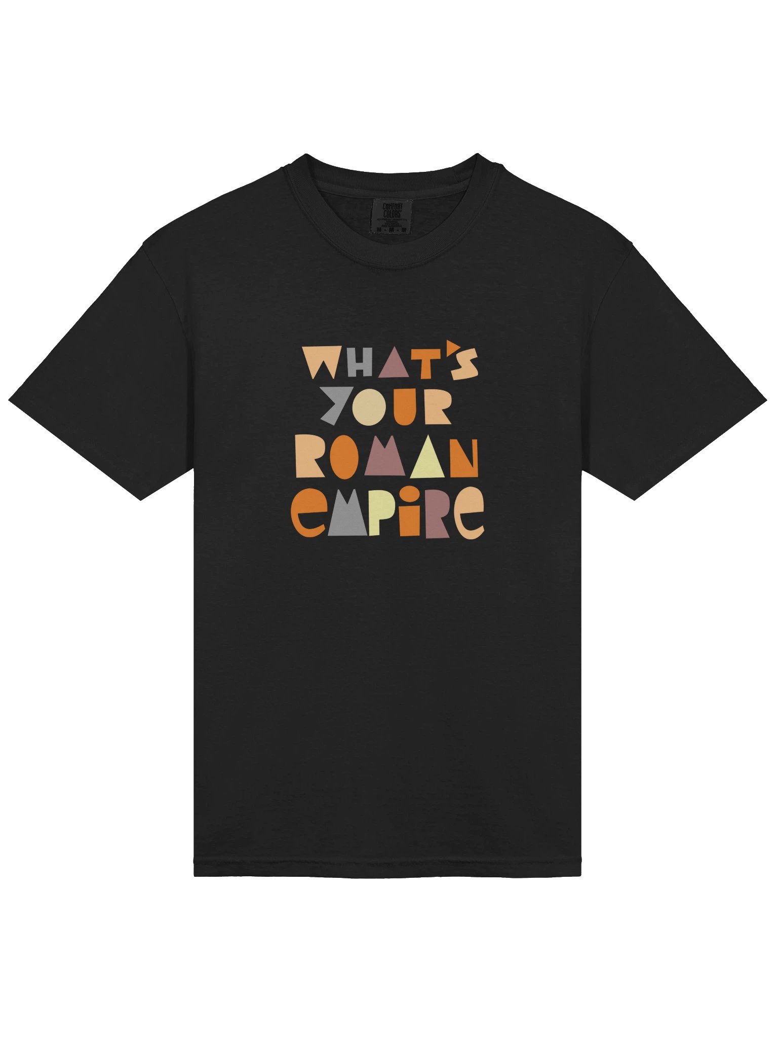 What’s Your Roman Empire Tee product image (9)