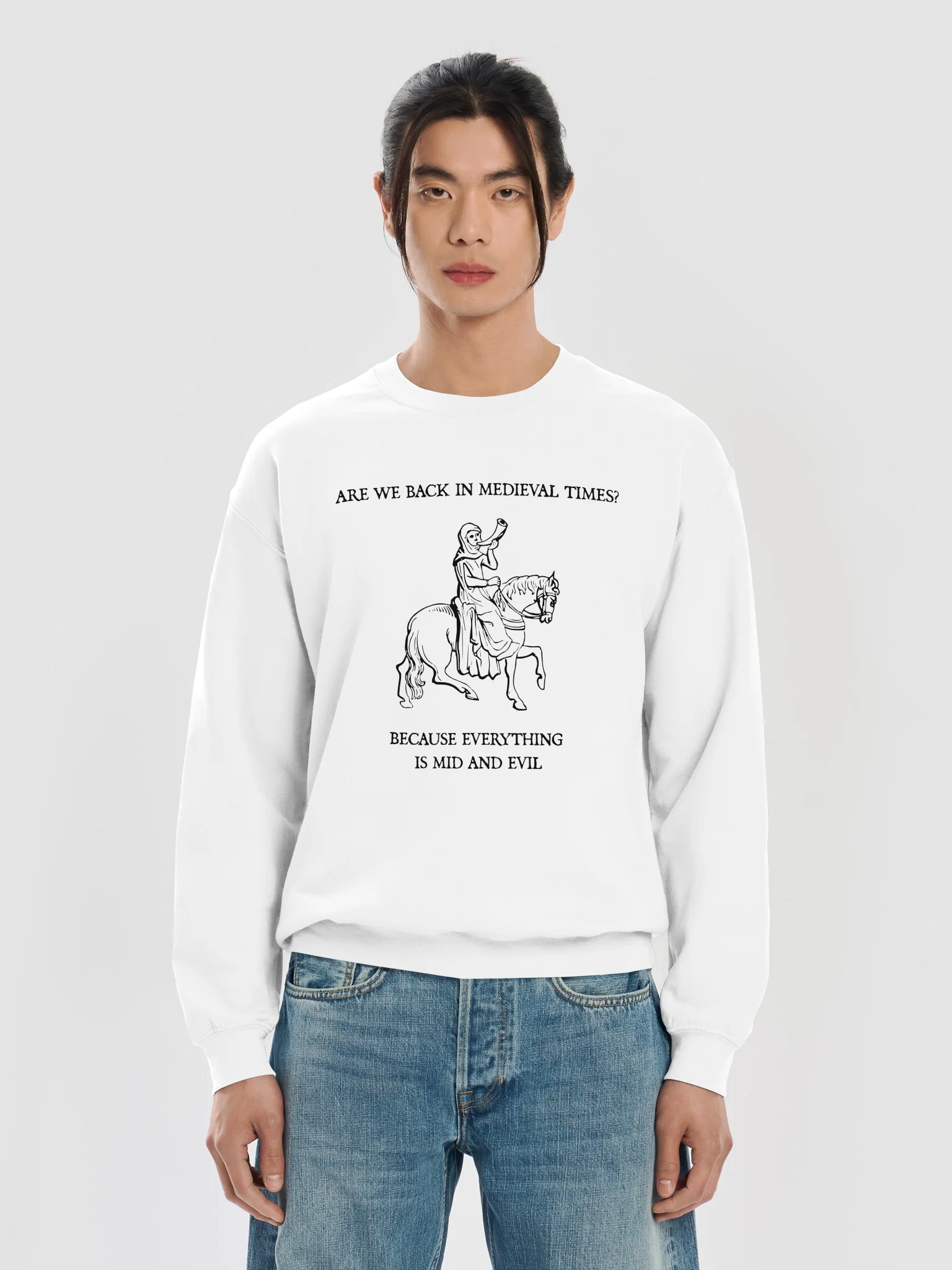 ARE WE BACK IN MEDIEVAL TIMES? BECAUSE EVERYTHING IS MID AND EVIL product image (93)