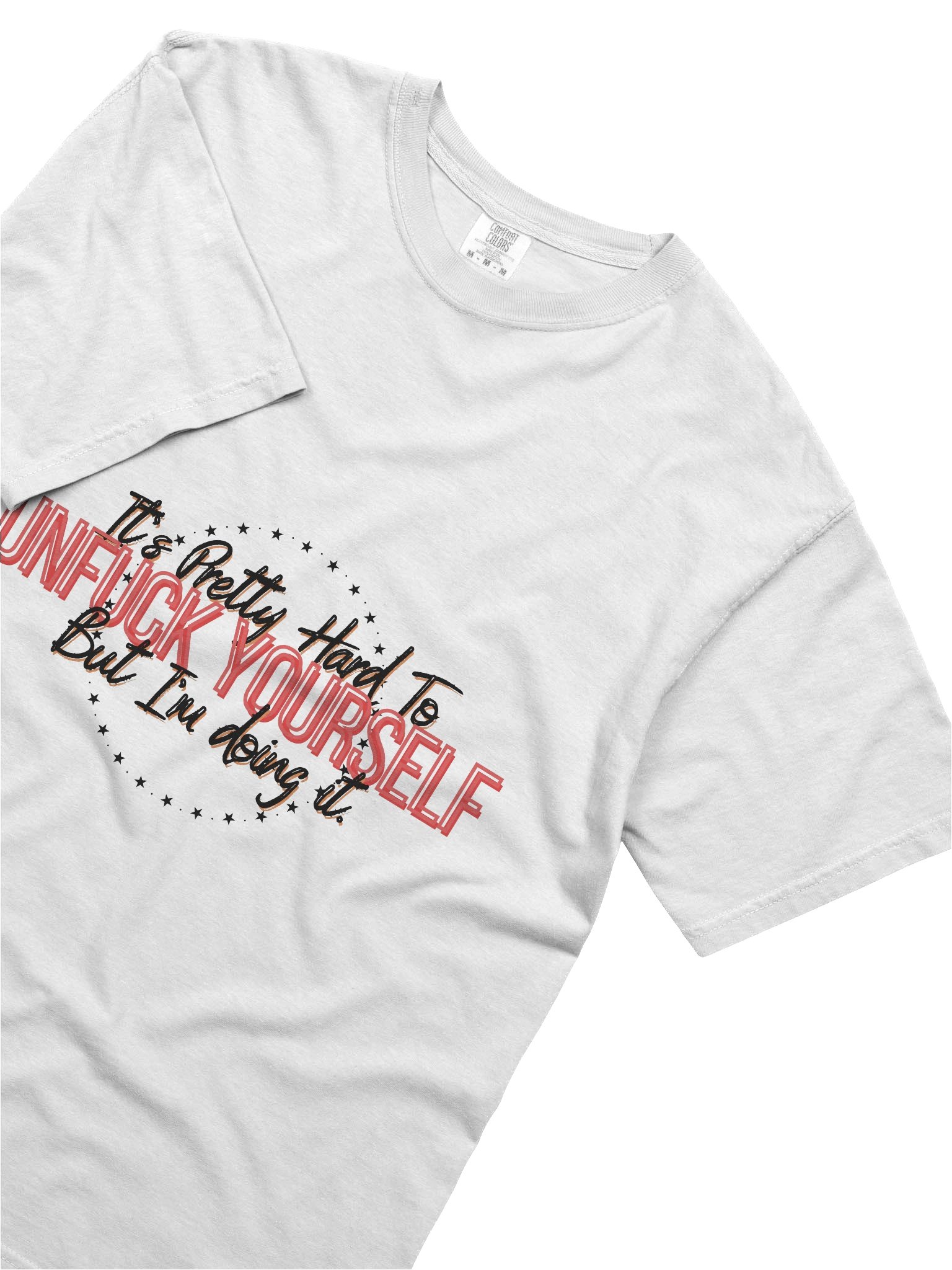 Unf*ck Yourself T-Shirt product image (5)