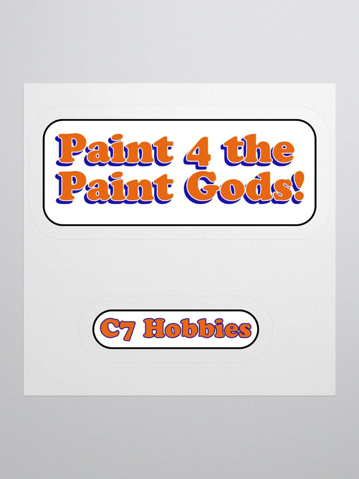 Paint 4 the paint gods sticker product image (1)