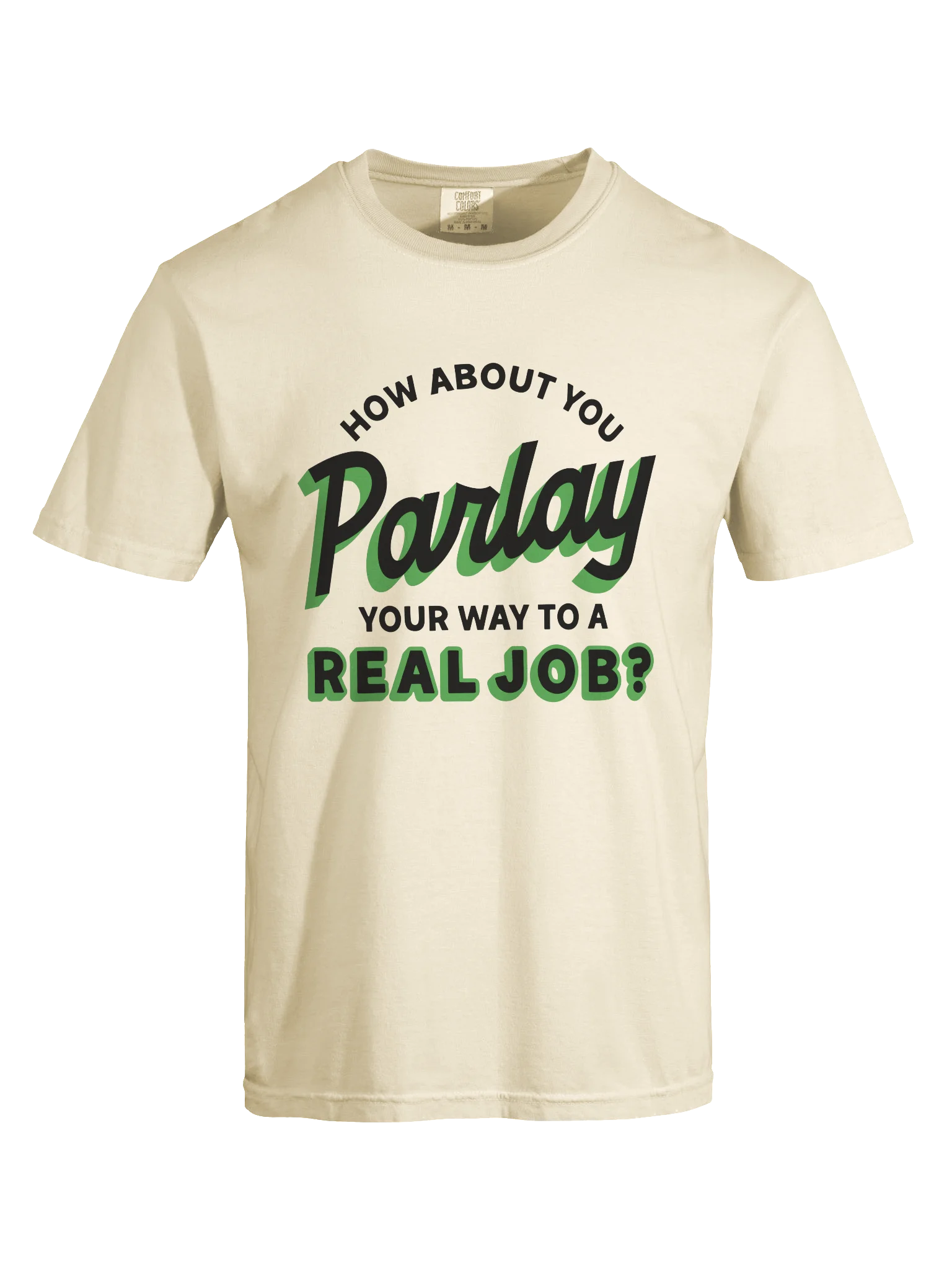Parlay Your Way to a Real Job Tee product image (13)
