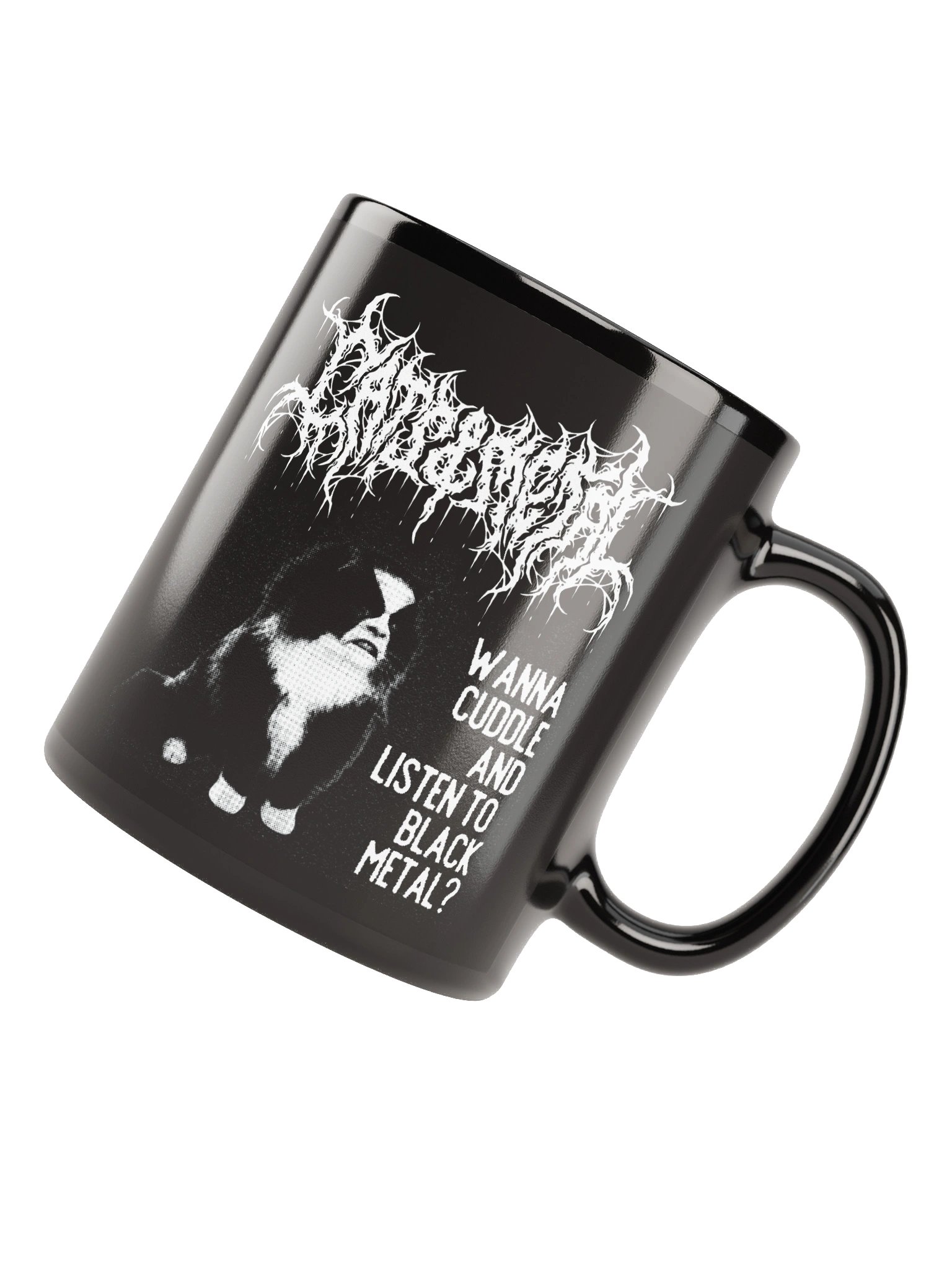 WANNA CUDDLE AND LISTEN TO BLACK METAL? MUG product image (8)