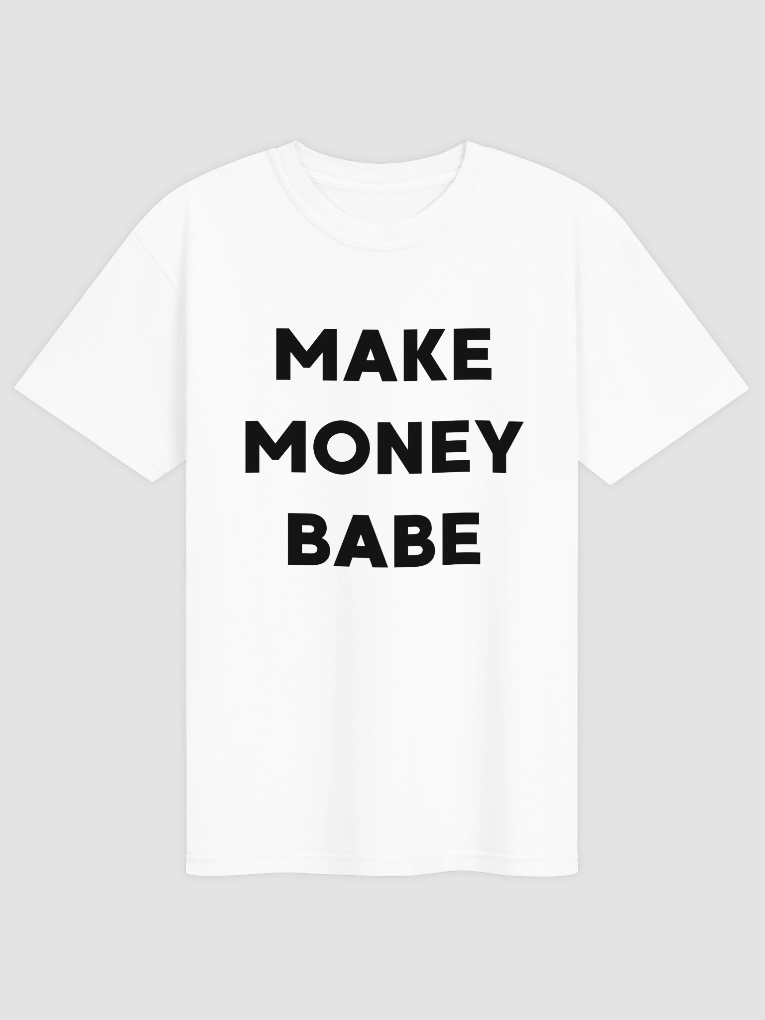 Make Money Babe T-shirt product image (43)