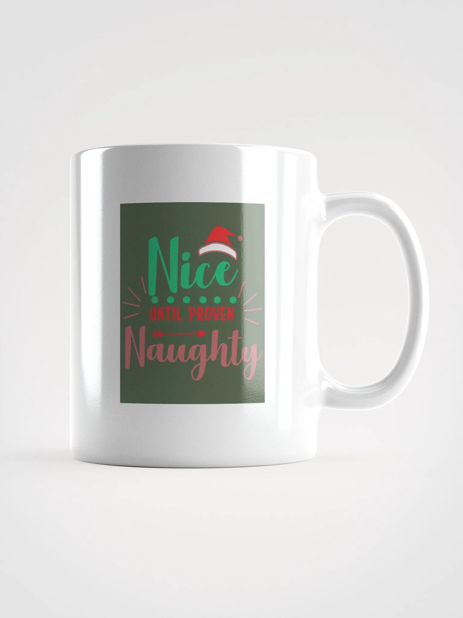 CHRISTMAS FUNNY MUGS 4U - “Nice until proven NAUGHTY.” product image (1)