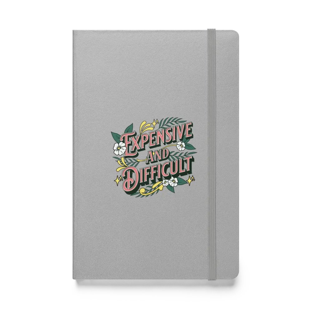 Expensive And Difficult Hardcover Notebook product image (1)